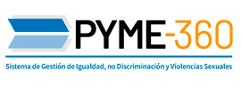 SGI PYME-360 / Sistema de gestión de Igualdad, no discriminación y violencias sexuales